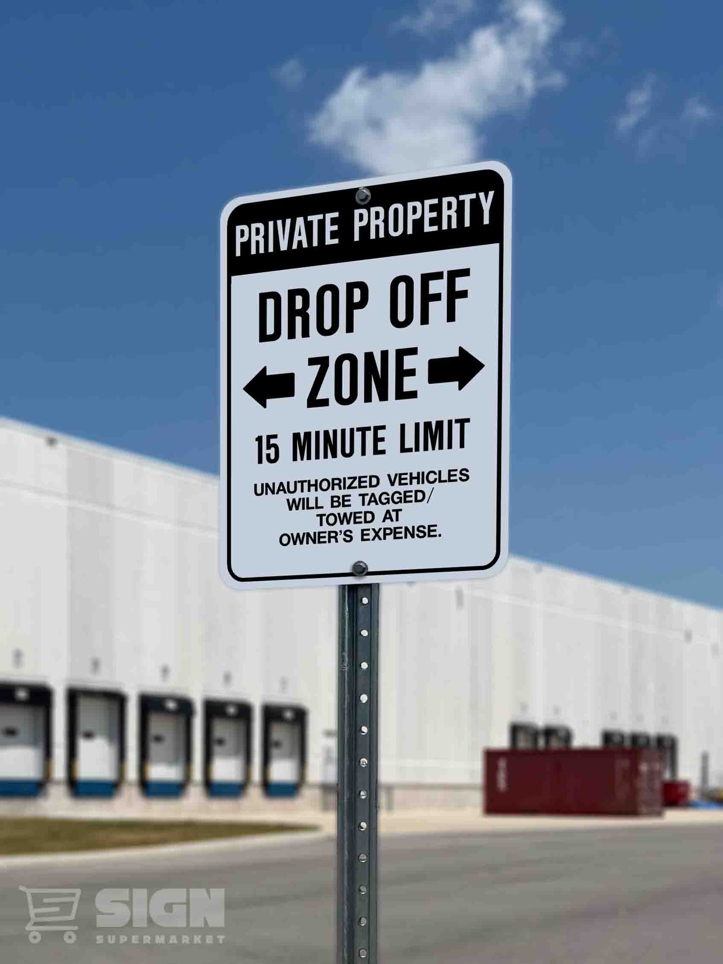 Drop Off Zone 15 Min Limit 18" x 24"