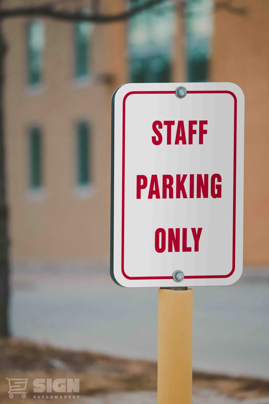 Staff Parking Only 12" x 18"